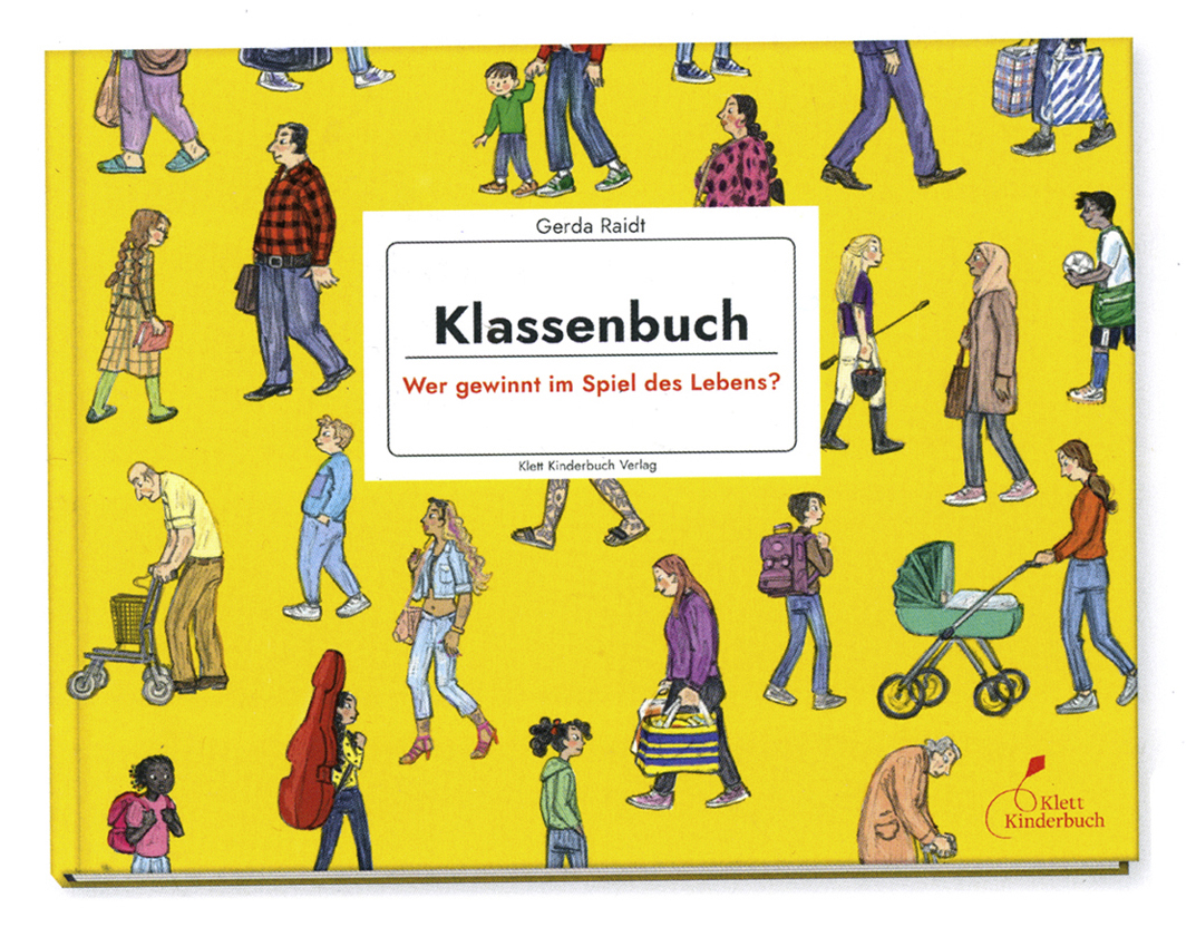 Buchcover: Klassenbuch: Wer gewinnt im Spiel des Lebens?